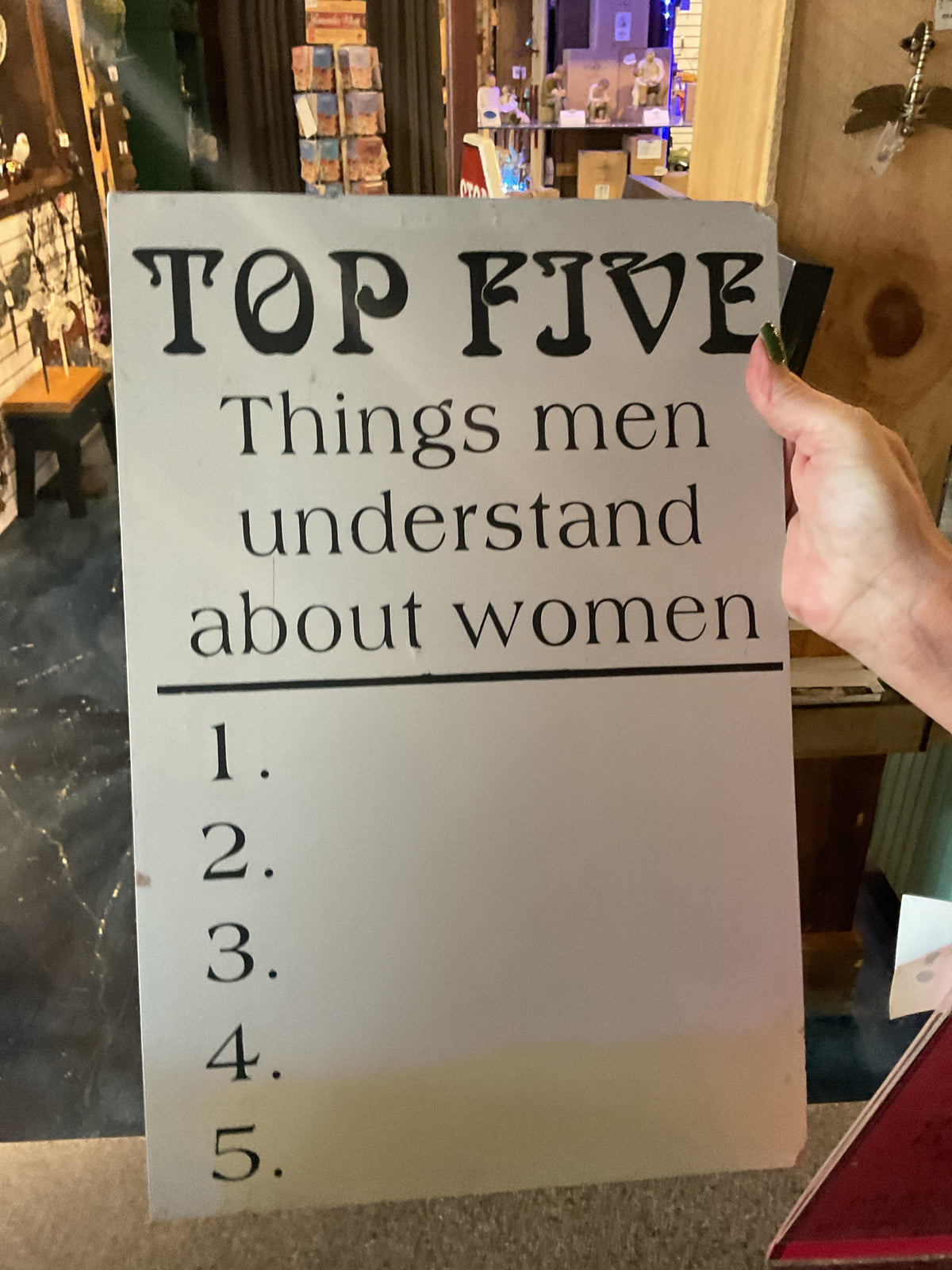 To 5 things men understand about women Sign