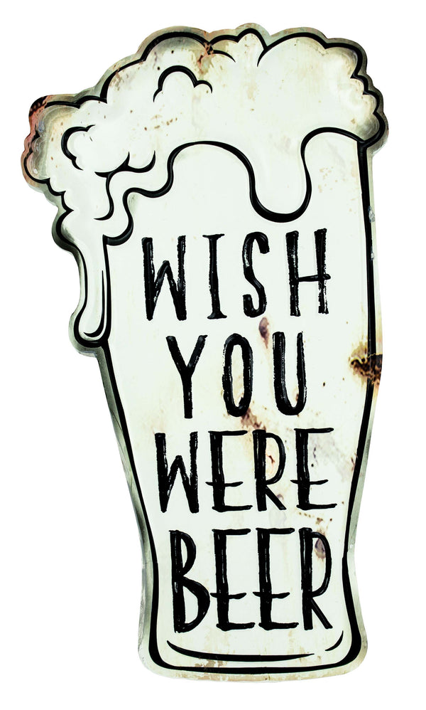 Wish You Were Beer Sign