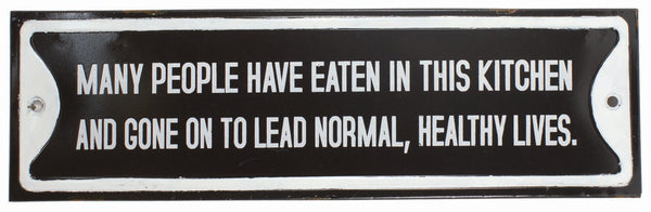 UT690 Normal Healthy Lives Sign