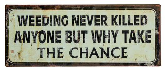 UT942 Weeding Sign