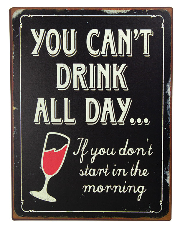 UT950 Drink all day sign