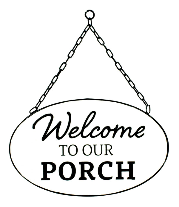 Welcome To Our Porch